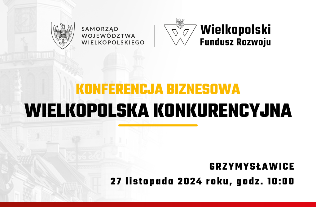 STACJONARNE SPOTKANIE BIZNESOWE | Konferencja „Wielkopolska konkurencyjna” w gminie Września